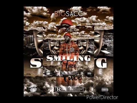 2. Big Sacc - Smiling Face