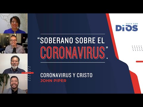 VayaConDios Ep.240 - Soberano sobre el coronavirus