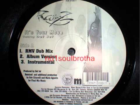 Ram-Z ft. Def Jef "It's Your Move" (RMV Dub Mix) (Indie 90's R&B)