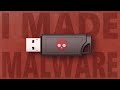 How I Made Malware