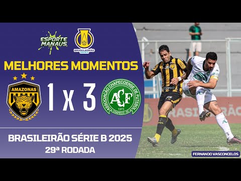 Amazonas FC 1x3 Chapecoense