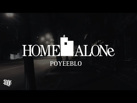 Poyeeblo  -  Home alone (OFF.VID)