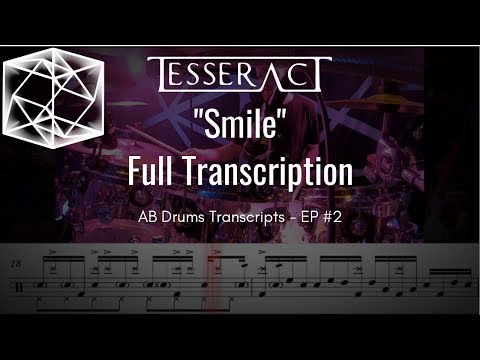 AB Drums Transcripts EP #2 - TesseracT - Smile