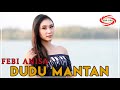 DUDU MANTAN DJ KENTRUUNG REMIX FEBI ANISA FULL HD