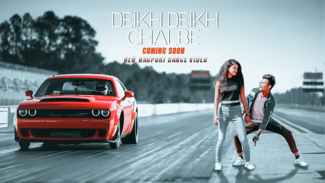 DEIKH DEIKH CHALBE ||| NEW NAGPURI VIDEO ||| COMING SOON ||| SINGER SUJIT INDWAR ||| BREAKUP BOYZZ