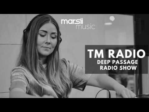 MARSII - TM RADIO Deep Passage radio show #012
