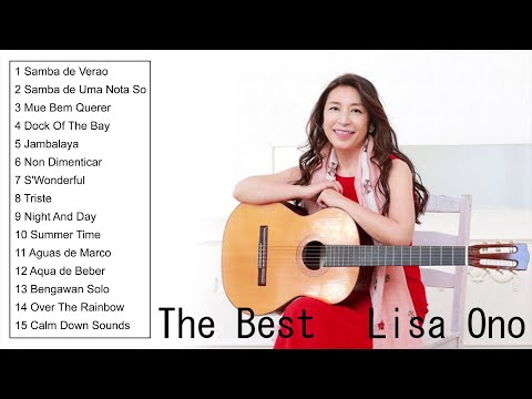 THE VERY BEST OF LISA ONO (FULL ALBUM) - LISA ONO BEST SONGS EVER