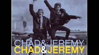 Chad &amp; Jeremy - From A Window