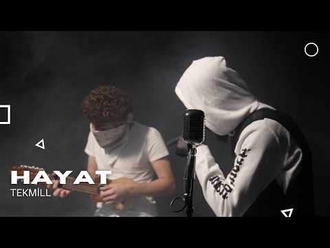 Tekmill - Hayat (Official Video)