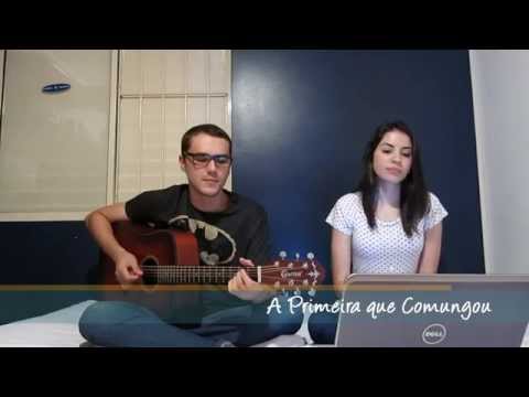 A PRIMEIRA QUE COMUNGOU - Santa Missa Jovem