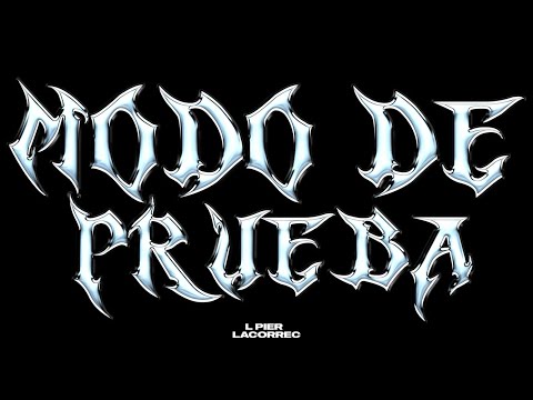 La Cor Rec x L Pier - Modo De Prueba (Video Oficial)