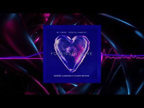 Knowa Lazarus X Flava Matikz - Forbidden Love [Official Visualizer]