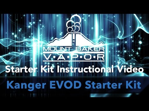 Mt Baker Vapor Starter Kit Instructional Video: Kanger Evod E-Cigarette Starter Kit