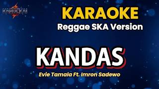 Download lagu 🎤 Karaoke Kandas – Evie Tamala Ft. Imron Sadewo | Ska Reggae | HD mp3