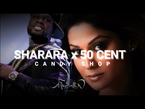Sharara x 50 cent - Candy Shop [Mursallin remix]
