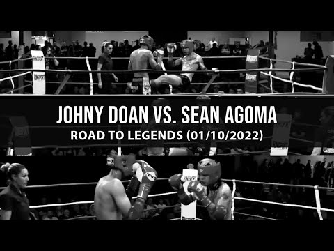 FULL FIGHT | Johnny Doan v Sean Agoma | Road To Legends