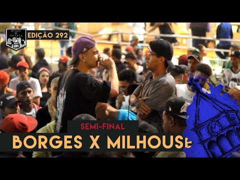 Borges x MilHouse - (Semi-Final) - 26/02/2019