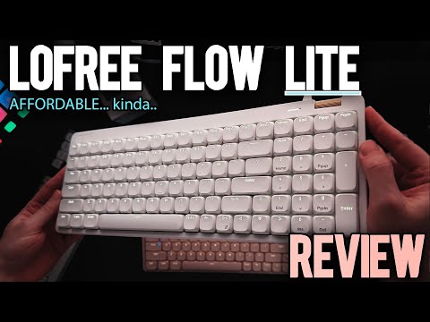 Bàn phím cơ Lofree Flow Lite - Trải nghiệm lướt phím nhẹ tênh