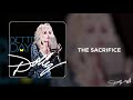 Dolly Parton - The Sacrifice (Audio)