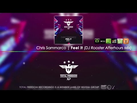 Chris Sammarco - Feel It - (DJ Rooster Afterhours Mix)