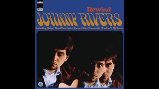 Johnny Rivers - Baby I Need Your Lovin' [HD]