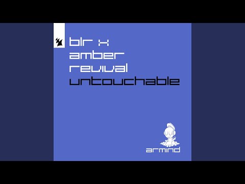 BLR - Untouchable