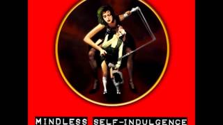 Mindless Self Indulgence - Mindless Self-Indulgence (Self-Titled) FULL ALBUM