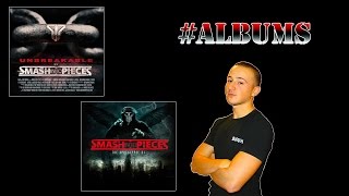 #ALBUMS • Smash Into Pieces - Unbreakable &  The Apocalypse DJ