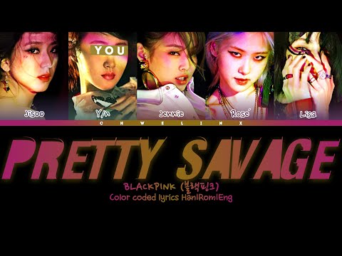 BLACKPINK (블랙핑크) ↱ PRETTY SAVAGE ↰ You as a member [Karaoke] (5 members ver.) [Han|Rom|Eng]