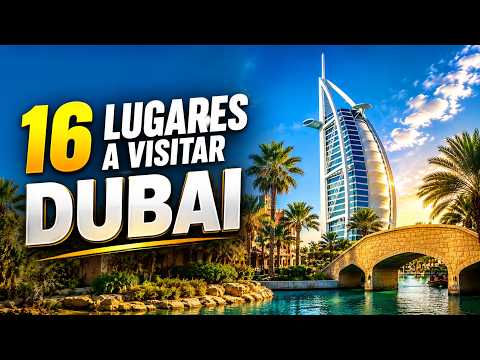 DUBAI - 16 LUGARES para visitar - Tips y recomendaciones