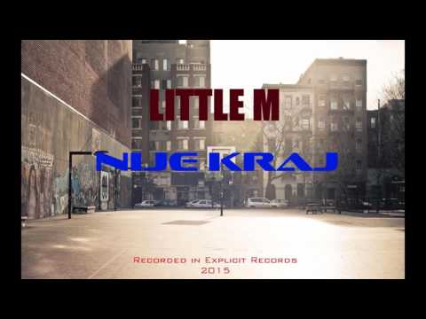 Little M - Nije kraj [2015] prod. by Sero HD