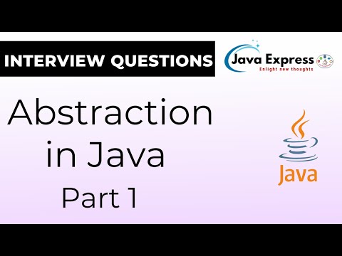 Discover How Java Abstraction Makes Programming Easier - Part 1