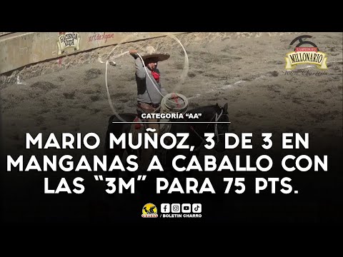MARIO MUÑOZ, 3 DE 3 EN MANGANAS A CABALLO CON LAS "3M" - MILLONARIO ARANDAS 2023