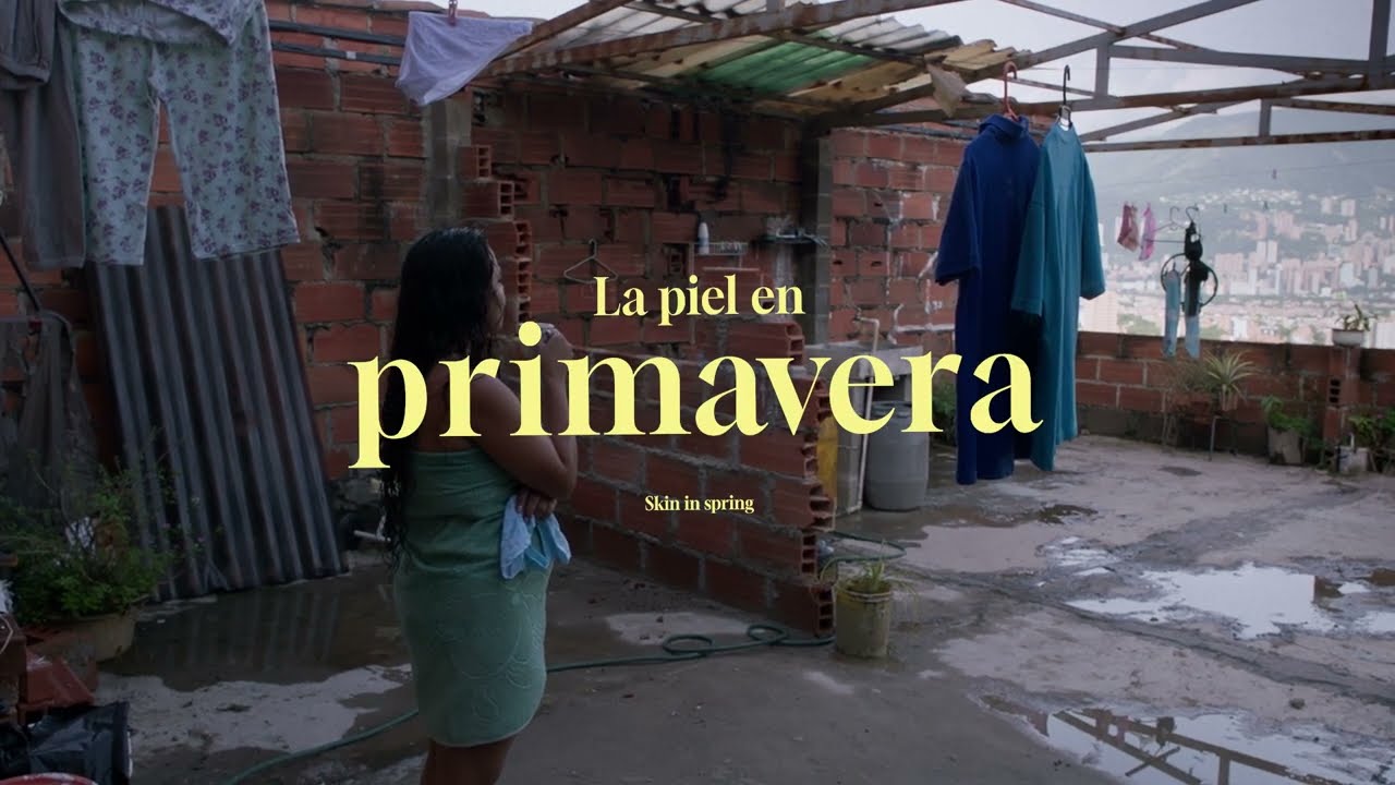 Trailer La piel en primavera - Yennifer Uribe Alzate - Colombia, Chile - 2024.