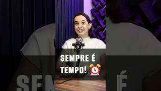 Sempre é Tempo | Pais São os Primeiros Discipuladores dos Filhos