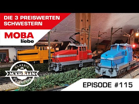 ( Episode #115 ) Henschel DHG 500 and EA 800 - The 3 affordable sisters from Märklin