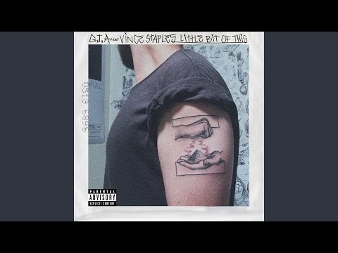 Little Bit of This (feat. Vince Staples)