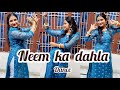 Neem Ka Dahla Tut Gaya नीम का डाला टूट गया Sapna Choudhary Dance Video