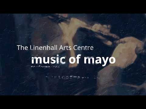 New Music of Mayo Performances - Episode 2