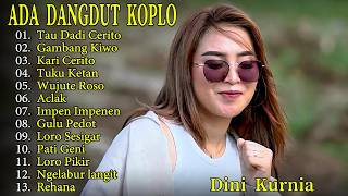 Download lagu Tau Dadi Cerito, Kari Cerito, Gambang Kiwo - DINI KURNIA - Full Album Lagu Osing Banyuwangi mp3