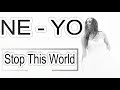 Ne-Yo - Stop This World Lyrics