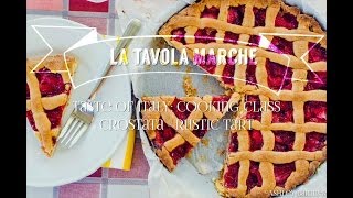 Taste of Italy: Crostata (Rustic Tart) Cooking Class in Italy (Episode 7)