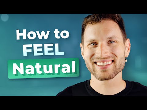 How You Can Feel NATURAL When You Speak English — PODCAST