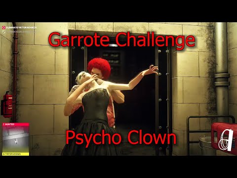 Hitman 2 Paris Kill Everyone Garrote Challenge Clown Suit