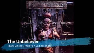 Iron Maiden - The Unbeliever