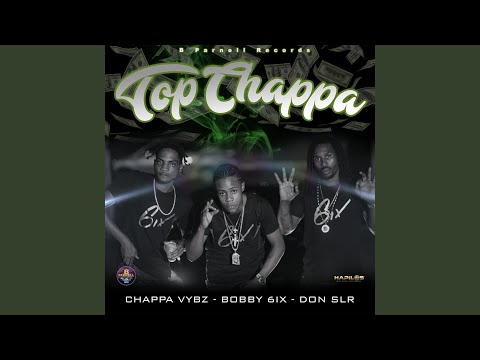 Top Chappa (Radio Edit)