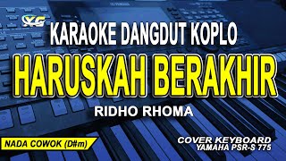 Download lagu KARAOKE HARUSKAH BERAKHIR NADA PRIA (RIDHO RHOMA) DANGDUT KOPLO VERSION mp3 Download lagu KARAOKE HARUSKAH BERAKHIR NADA PRIA (RIDHO RHOMA) DANGDUT KOPLO VERSION mp3