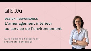 Design responsable : L'aménagement intérieur au service de l'environnement