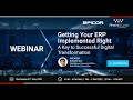 Getting Your ERP Implemented Right - A Key to Successful Digital Transformation