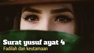 Download lagu keutamaan dan fadilah amalan pengasihan surat yusuf ayat 4 yang sangat istimewa mp3